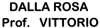 Scheda Azienda DALLA ROSA PROF. VITTORIO