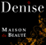 Ficha Empresa DENISE MAISON DE BEAUTE'