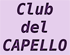 Scheda Azienda PARRUCCHIERE CLUB DEL CAPELLO snc