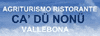 Scheda Azienda AGRITURISMO CA' DU NONU