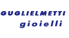 Scheda Azienda GUGLIELMETTI GIOIELLI