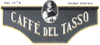 Scheda Azienda CAFFE' DEL TASSO CAFFE' DEL TASSO snc di MASSIMO MENALLI & C.