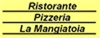 Scheda Azienda RISTORANTE PIZZERIA LA MANGIATOIA