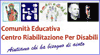 Scheda Azienda COMUNITA' EDUCATIVA CENTRO RIABILITAZIONE PER DISABILI CONFRATERNITA DI S. MARIA DEL SOCCORSO ALLA BANDIERA