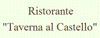 Scheda Azienda TAVERNA AL CASTELLO di BUTTERI ELSA & C. snc