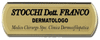 Scheda Azienda DERMATOLOGO SPEC. IN CLINICA DERMOSIFILOPATICA STOCCHI DOTT. FRANCO