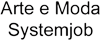 Scheda Azienda SCUOLA ARTE E MODA SYSTEMJOB