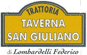 Scheda Azienda TRATTORIA TAVERNA SAN GIULIANO di LOMBARDELLI FEDERICO