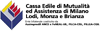 Scheda Azienda CASSA EDILE DI MUTUALITA' ED ASSISTENZA DI MILANO, LODI, MONZA E BRIANZA