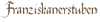 Scheda Azienda FRANZISKANERSTUBEN
