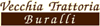 Scheda Azienda VECCHIA TRATTORIA BURALLI di BURALLI NILO & C. snc