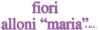 Scheda Azienda FIORI ALLONI MARIA