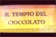 Scheda Azienda IL TEMPIO DEL CIOCCOLATO