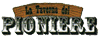 Scheda Azienda LA TAVERNA DEL PIONIERE srl