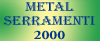 Company Sheet METAL SERRAMENTI 2000 di DANIELE CREPALDI