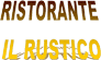 Scheda Azienda RISTORANTE IL RUSTICO di FUNICIELLO RENZO
