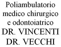 foto de POLIAMBULATORIO MEDICO CHIRURGICO E ODONTOIATRICO VINCENTI & VECCHI