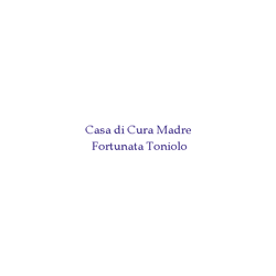 Logo di CASA DI CURA MADRE FORTUNATA TONIOLO