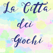 Logo di LA CITTà DEI GIOCHI