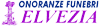 ONORANZE FUNEBRI ELVEZIA