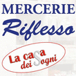 Logo di MERCERIA RIFLESSO - LA CASA DEI SOGNI