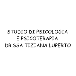 Logo di STUDIO DI PSICOLOGIA E PSICOTERAPIA DR.SSA TIZIANA LUPERTO
