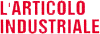 L'ARTICOLO INDUSTRIALE di MAURIZIO BORRONI