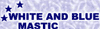 WHITE AND BLUE MASTIC srl