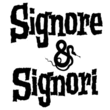 Logo di SIGNORE E SIGNORI