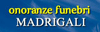 Logo di MADRIGALI AGENZIA ONORANZE FUNEBRI