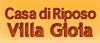 Logo di CASA DI RIPOSO VILLA GIOIA DI BELLI CLAUDIO E C. SNC