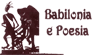 Logo di BABILONIA E' POESIA