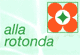Logo di ALLA ROTONDA