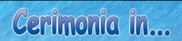 Logo di CERIMONIA IN