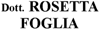 Logo di FOGLIA DR.SSA ROSETTA