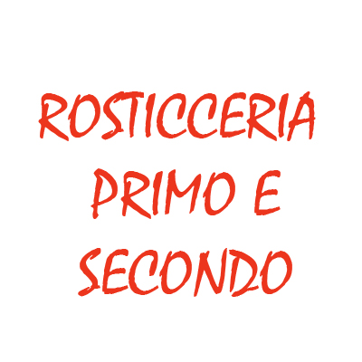 Logo di ROSTICCERIA PRIMO E SECONDO
