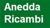 ANEDDA RICAMBI ELETTRODOMESTICI  di LUIGI ANEDDA