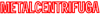 METALCENTRIFUGA srl