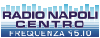 RADIO NAPOLI - CENTRO FREQUENZA 95.10
