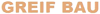 GREIF BAU