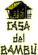 CASA DEL BAMBU'