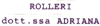 Logo di ROLLERI DOTT.SSA ADRIANA