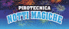 PIROTECNICA NOTTI MAGICHE di DI GIULIOMARIA FABRIZIO