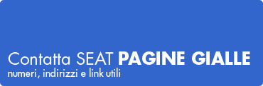 Contatta SEAT PAGINE GIALLE, numeri, indirizzi e link utili